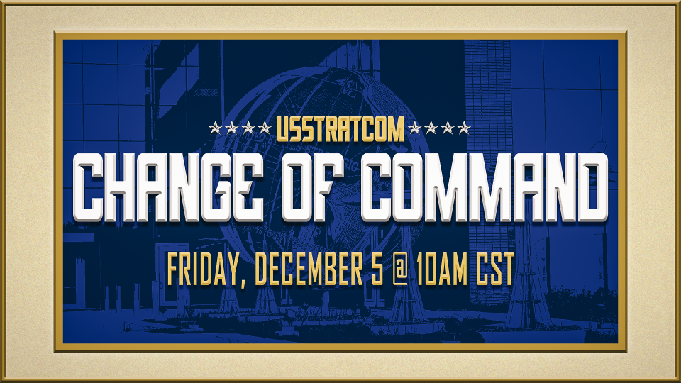 USSTRATCOM's 2025 Change of Command ceremony is Friday, Dec. 5, at 10 a.m. CST